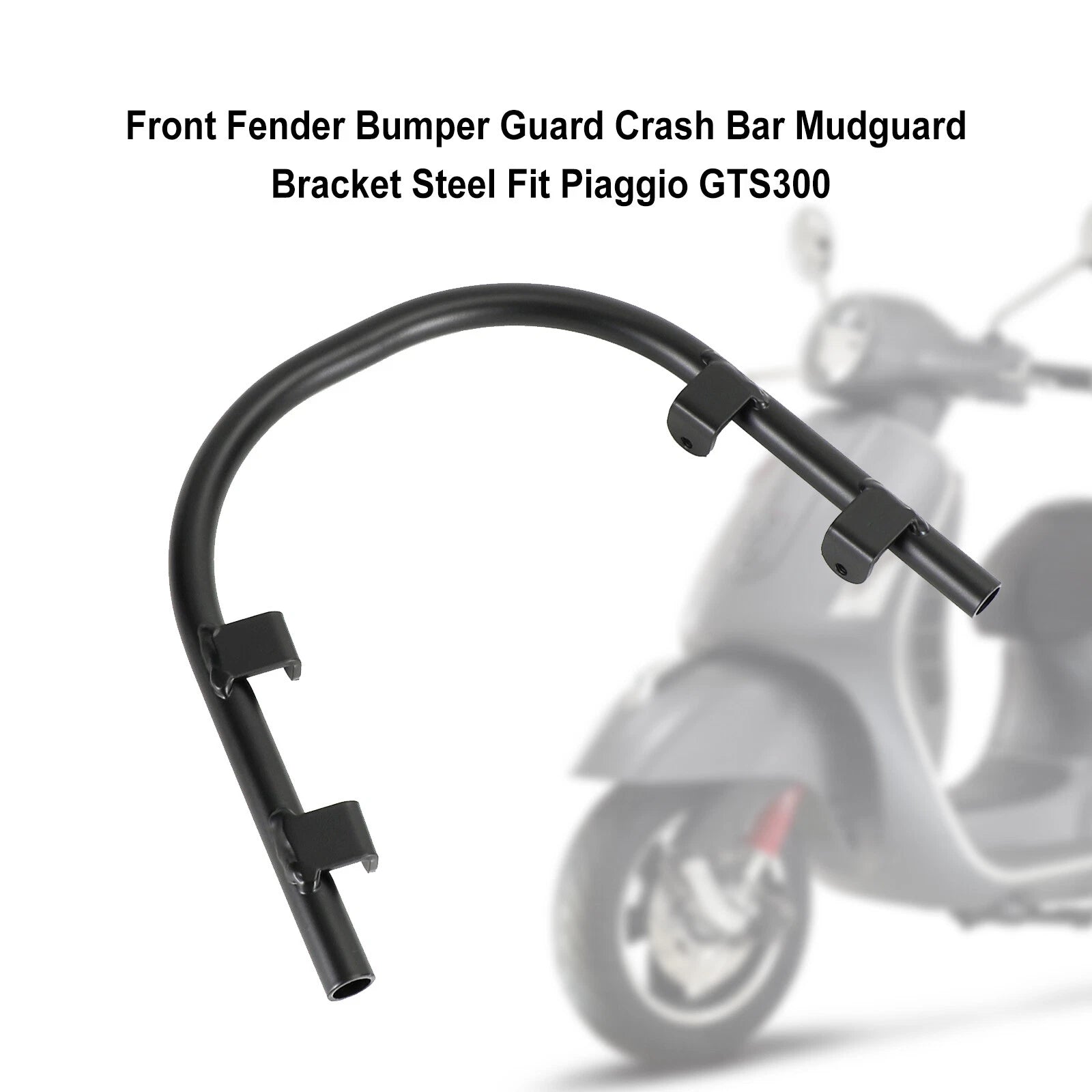 Front Fender Bumper Crash Bar for Piaggio Vespa GTS 250 300 (2008–2021)