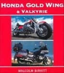 Honda Gold Wing & Valkyrie Book by Malcolm Birkitt
