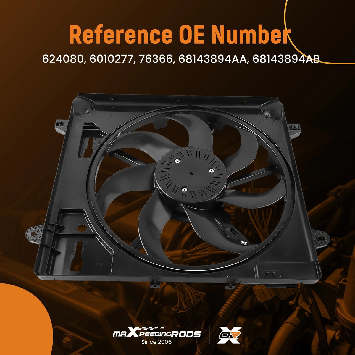 Electric Radiator Cooling Fan for Jeep Wrangler (2012–2017) 68143894AB 68143894AA