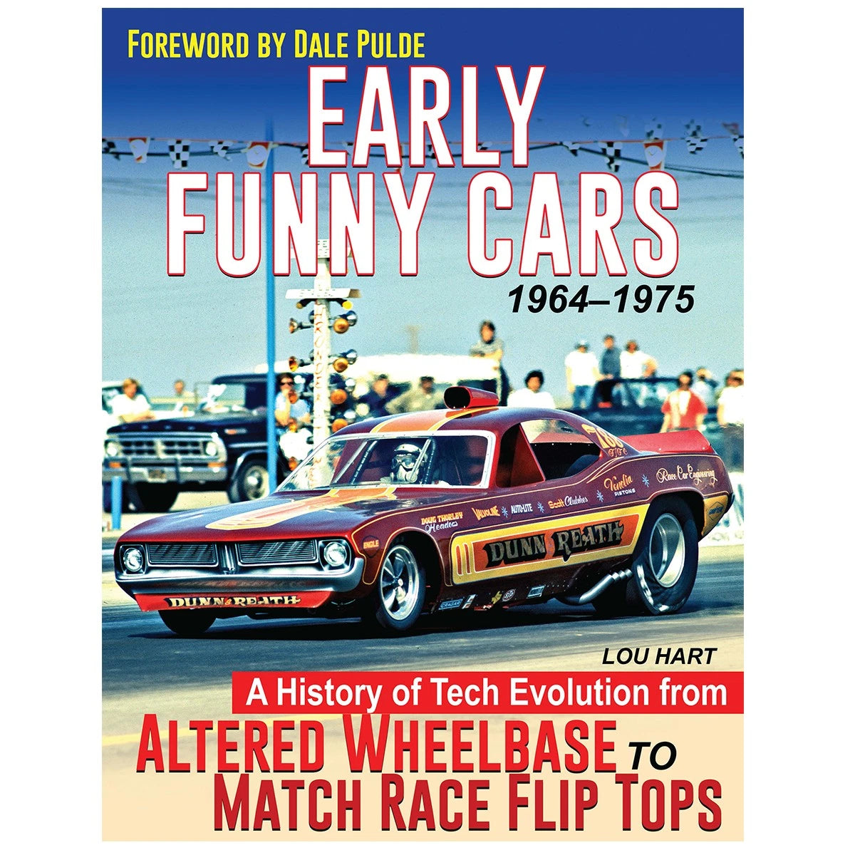 Funny Cars History Flip Tops Book for (1964–1975)