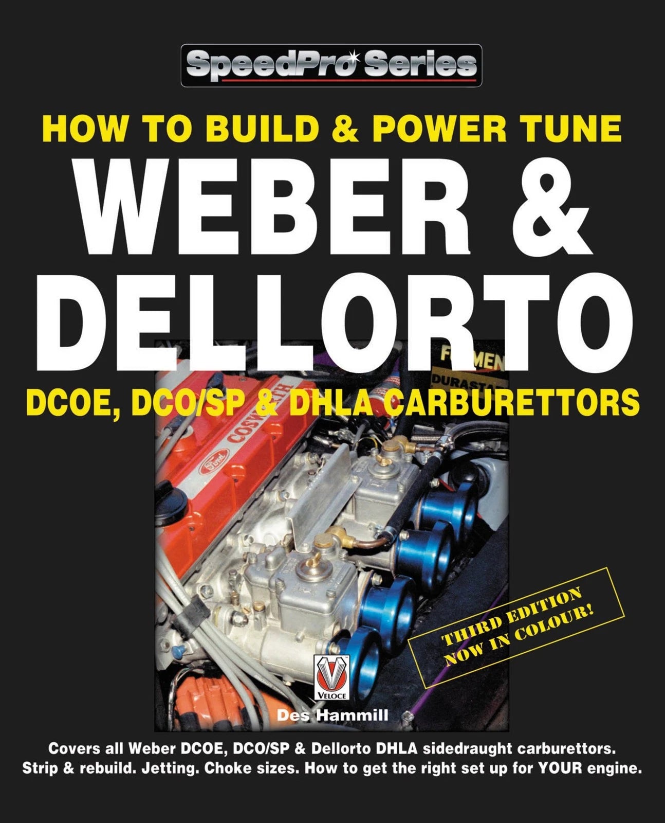 Carburetor Tuning Guide for Weber & Dellorto DCOE DCO/SP DHLA (3rd Ed)
