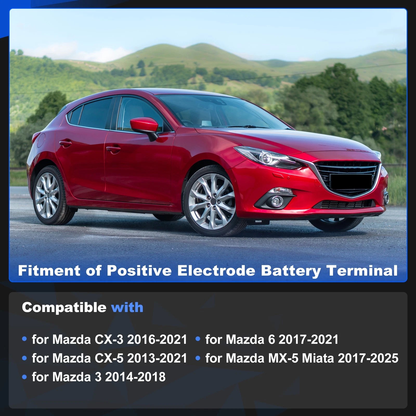 Positive Battery Terminal for Mazda CX-3 (2016–2021)