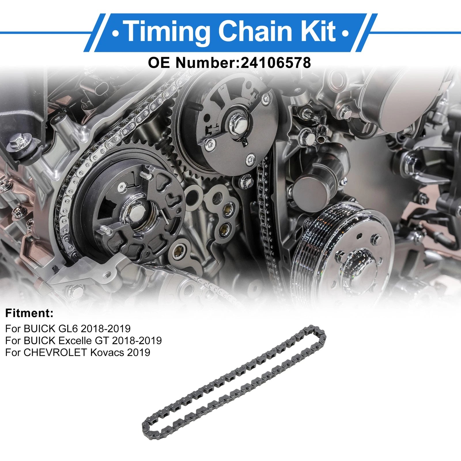 Timing Chain Kit for Buick GL6 (2018–2019) No. 24106578