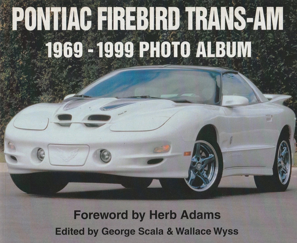 Visual History Book for Pontiac Firebird Trans-Am (1969–1999)