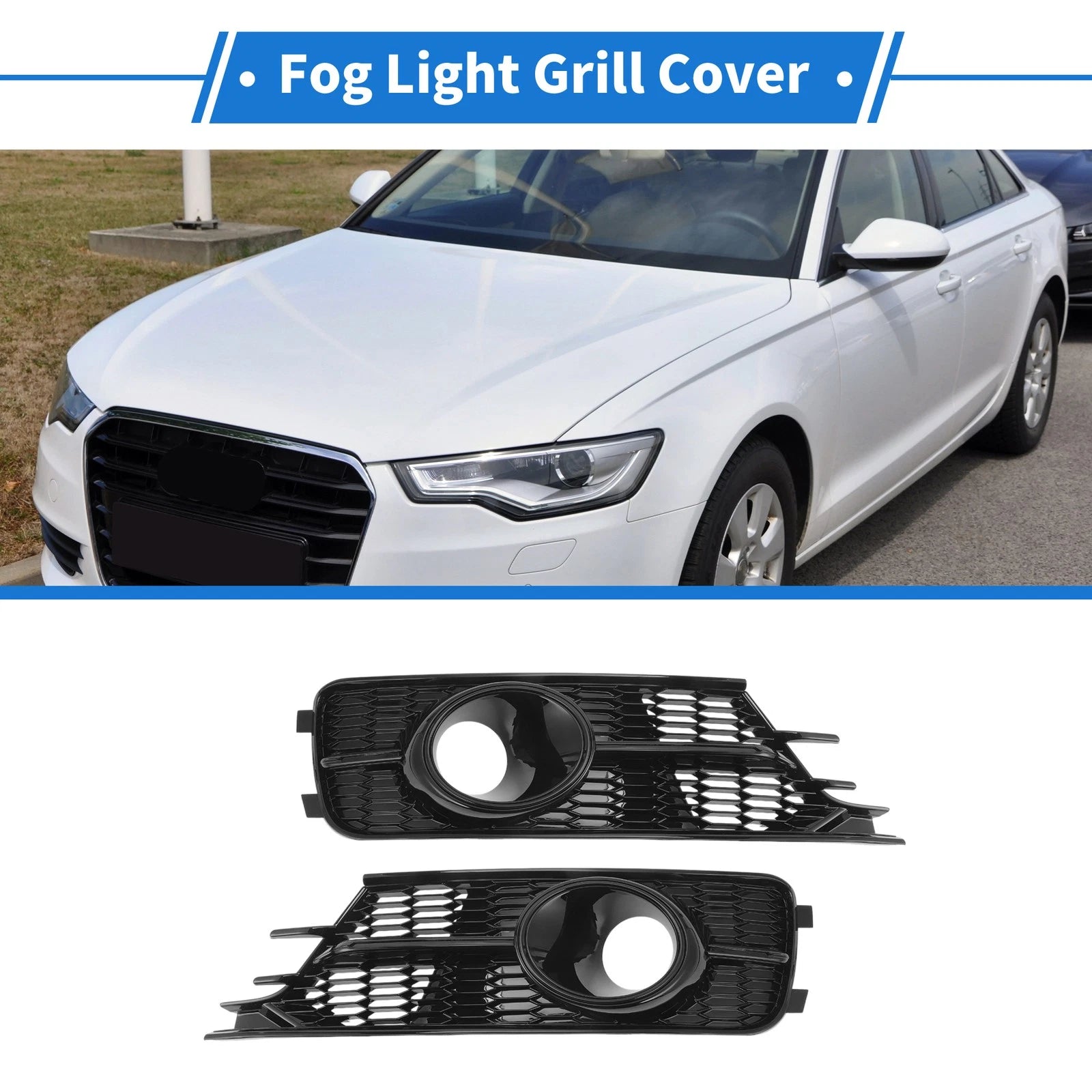 Front Left Right Fog Light Grille Pair Replacement for Audi A6 (2016–2018)