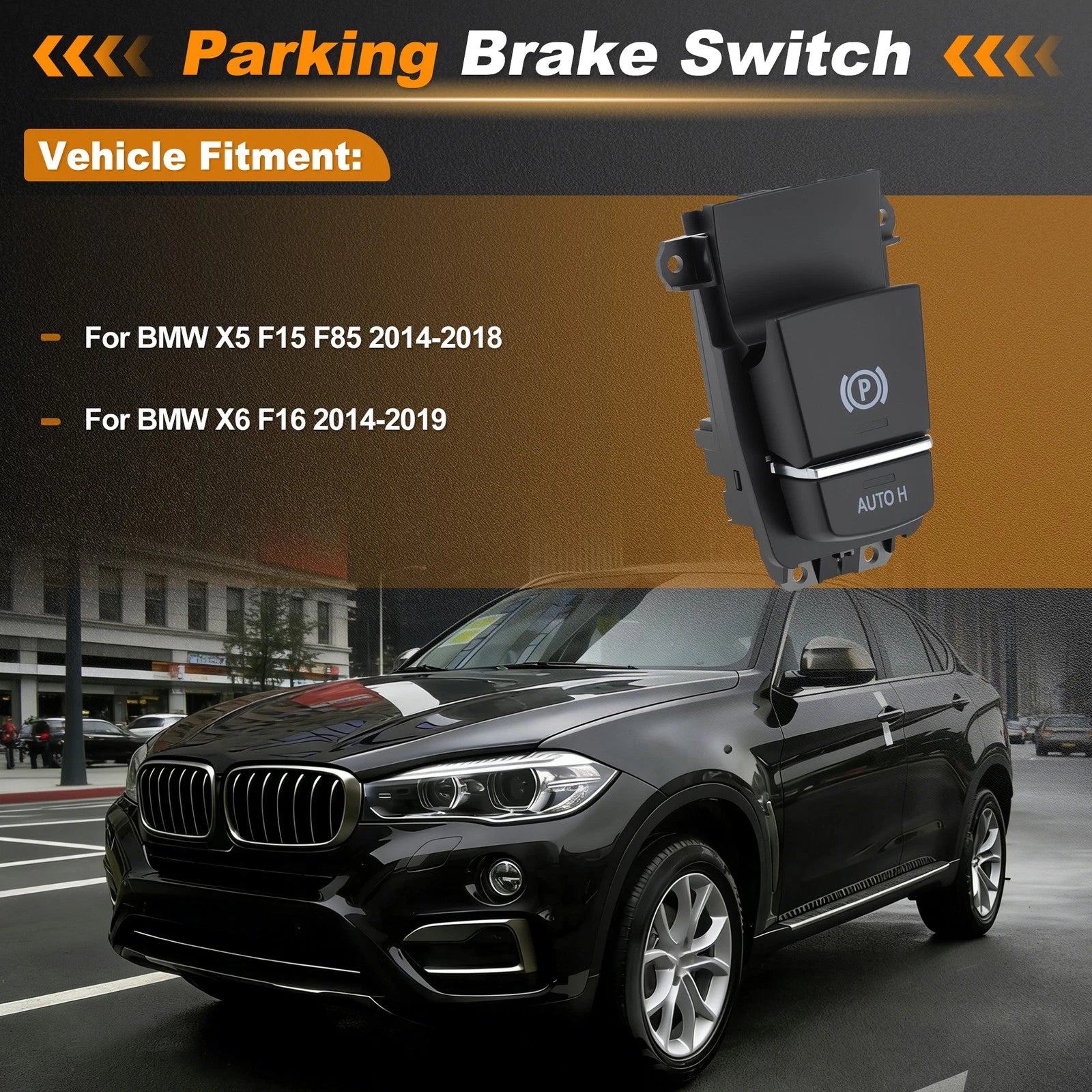Parking Brake Switch Replacement for BMW X5 F15 F85 (2014–2018)