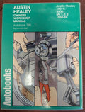 Workshop Manual for Austin Healey 100/6 & 3000 (1956–1968) Mks 1-2-3