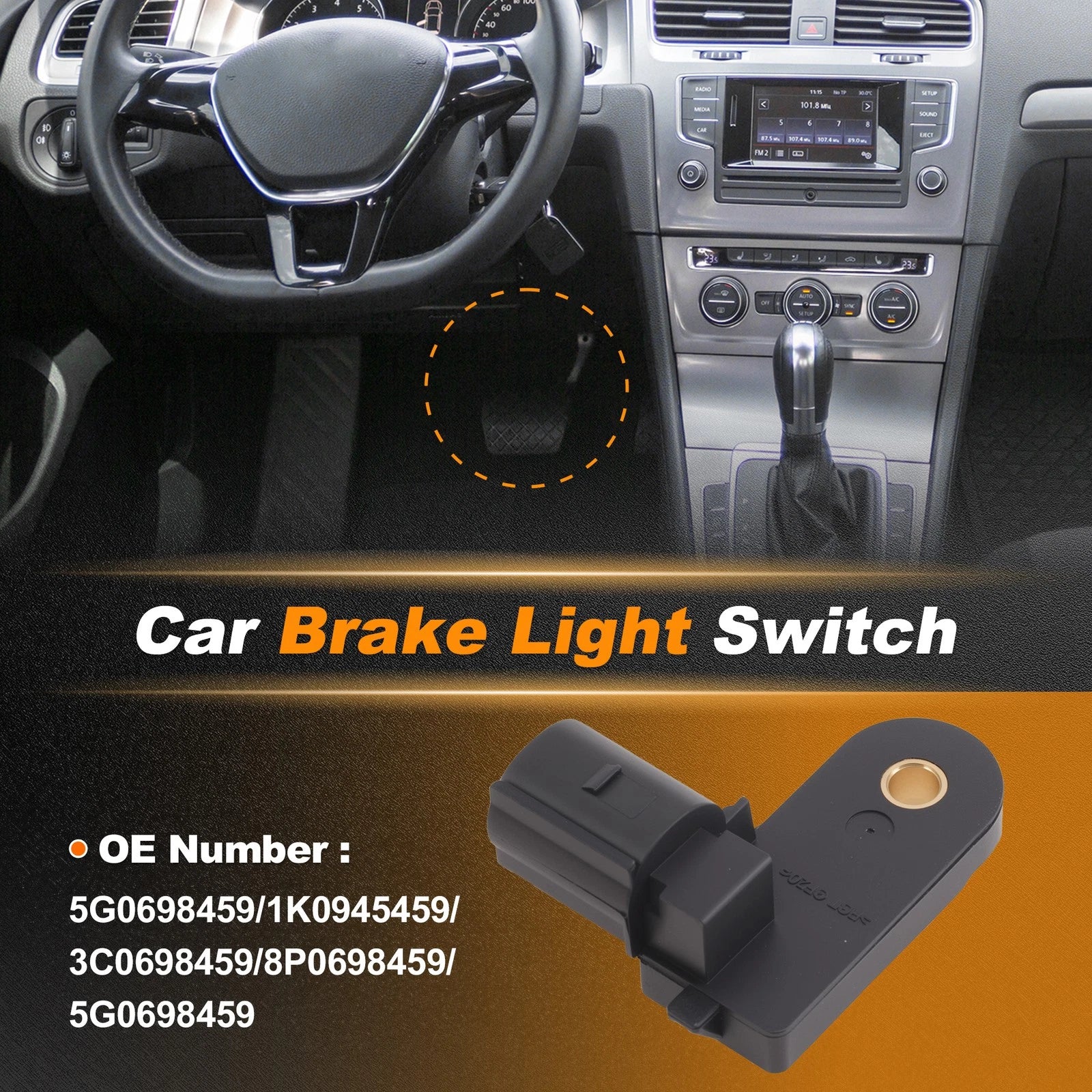 Brake Light Switch for Audi A1 (2015–2018) 5G0698459