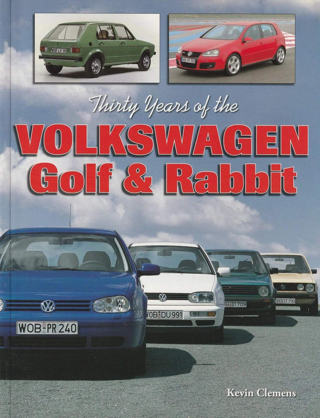 Volkswagen Golf & Rabbit Book (1974–2004)