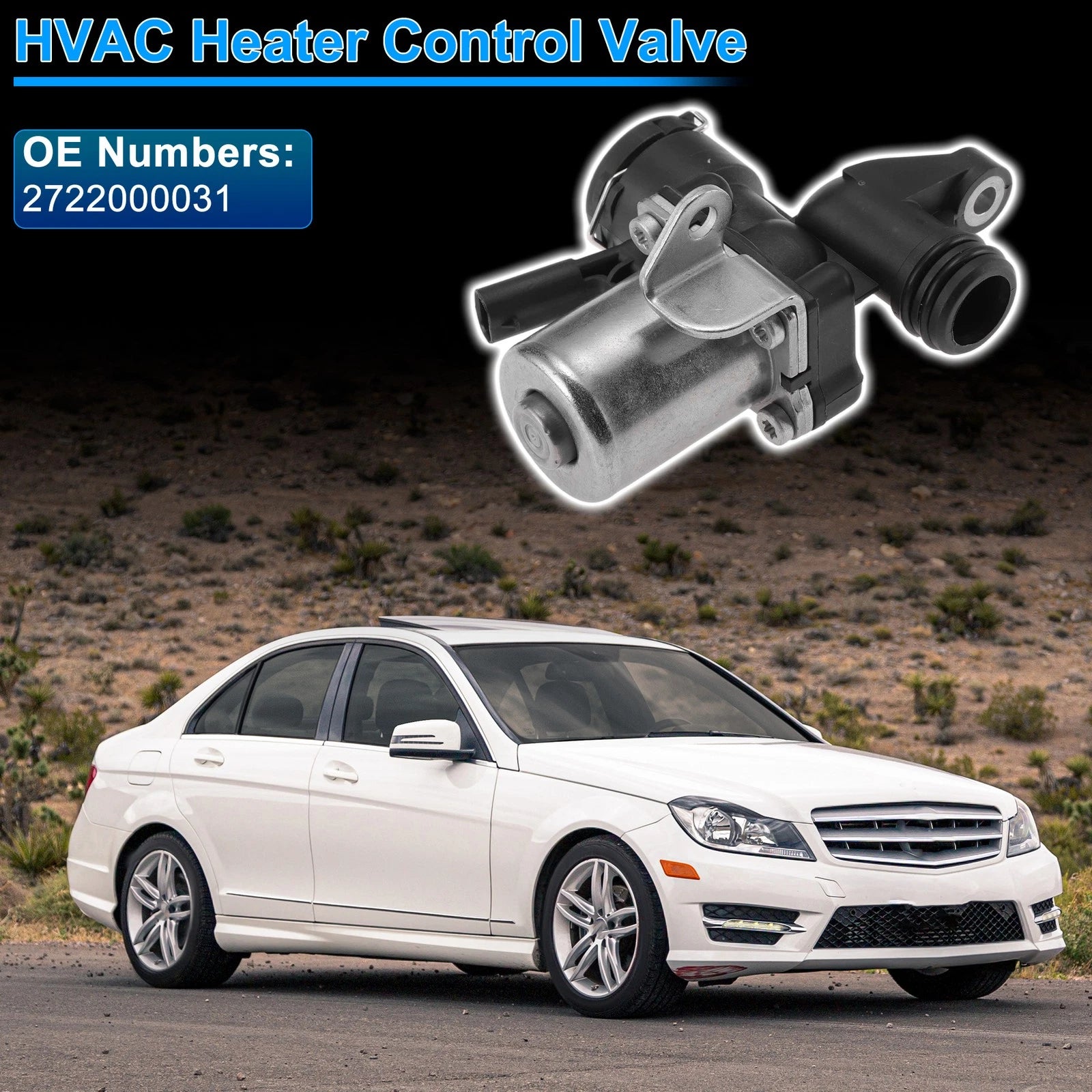 Heater Control Valve Replacement for Mercedes-Benz C250 (2010–2012)