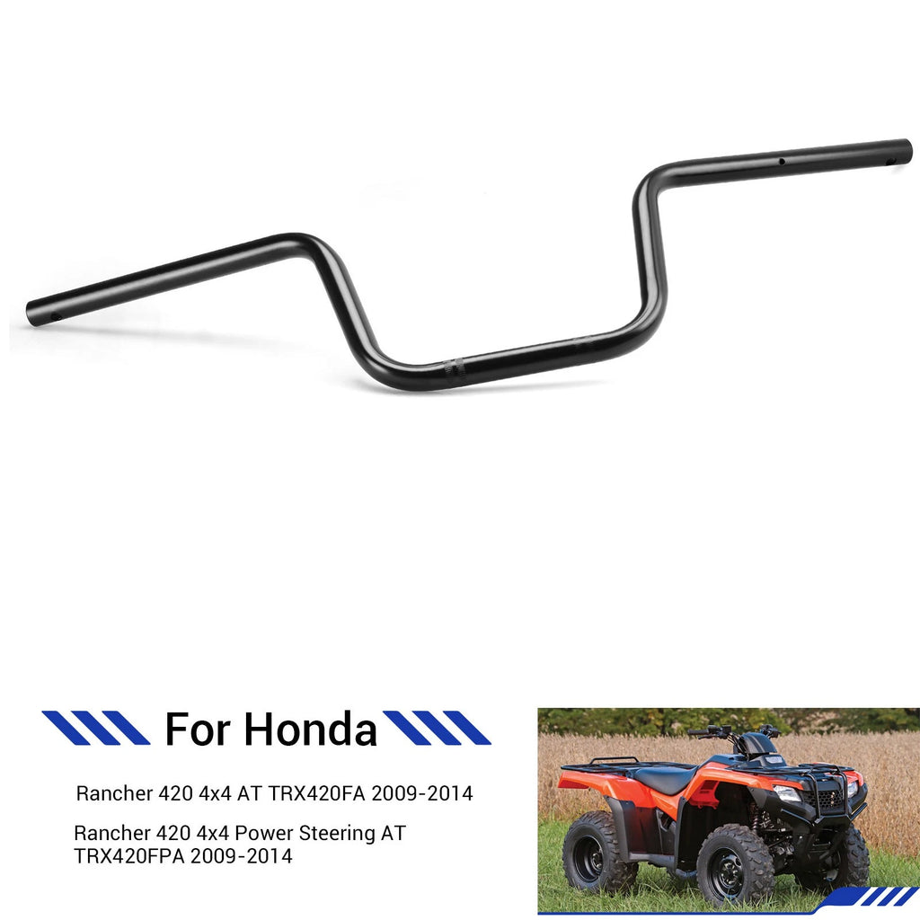 Handlebar for Honda Rancher 420 TRX420FA TRX420FPA 4x4 (2009–2014) 53100-HP5-600