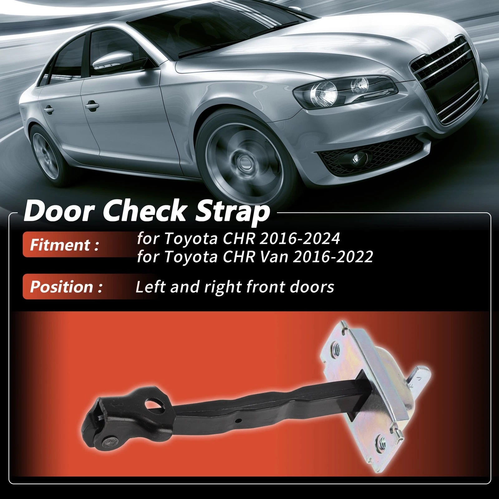 Front Door Check Strap Left Right Replacement for Toyota CHR (2016–2024)
