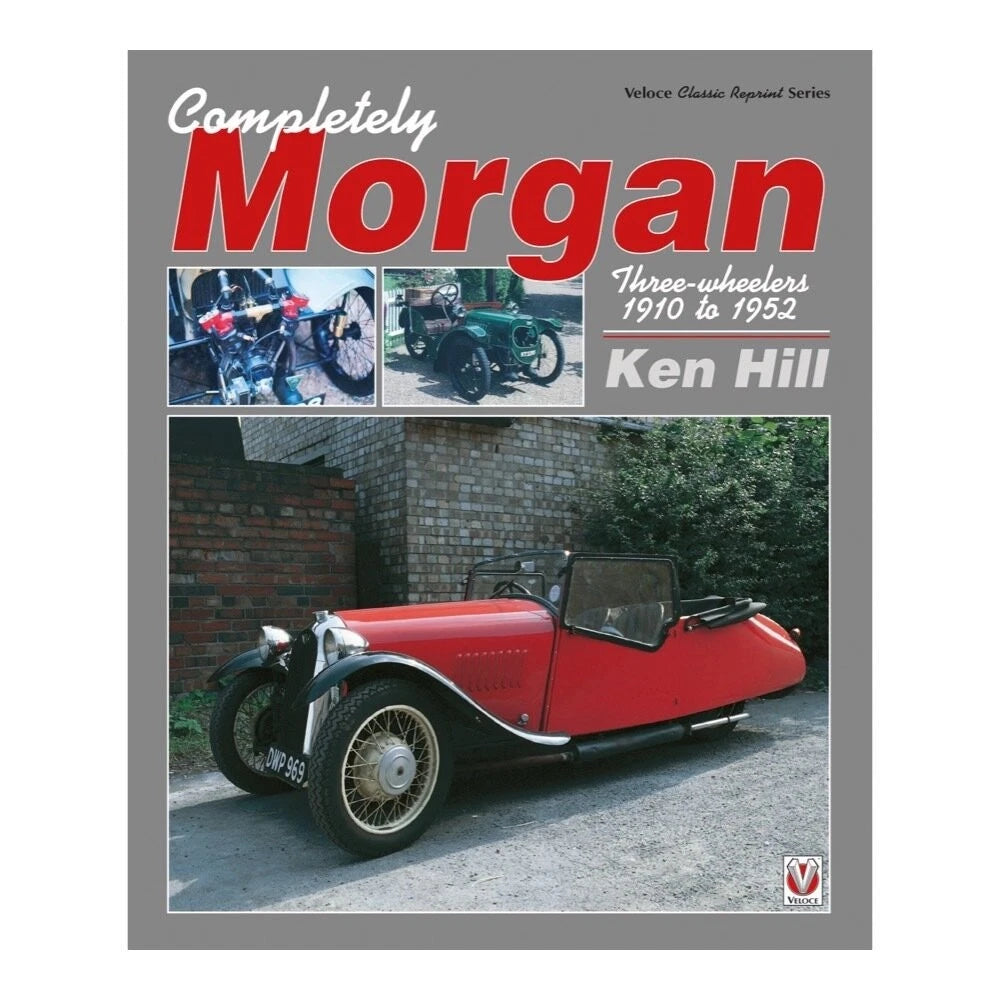 Morgan Three-Wheeler Essential Guide (1910–1952)