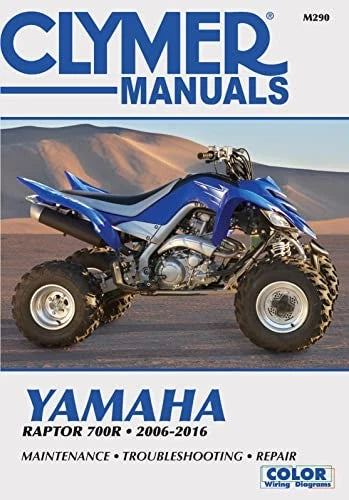 Clymer Repair Manual for Yamaha Raptor 700R (2006–2016)