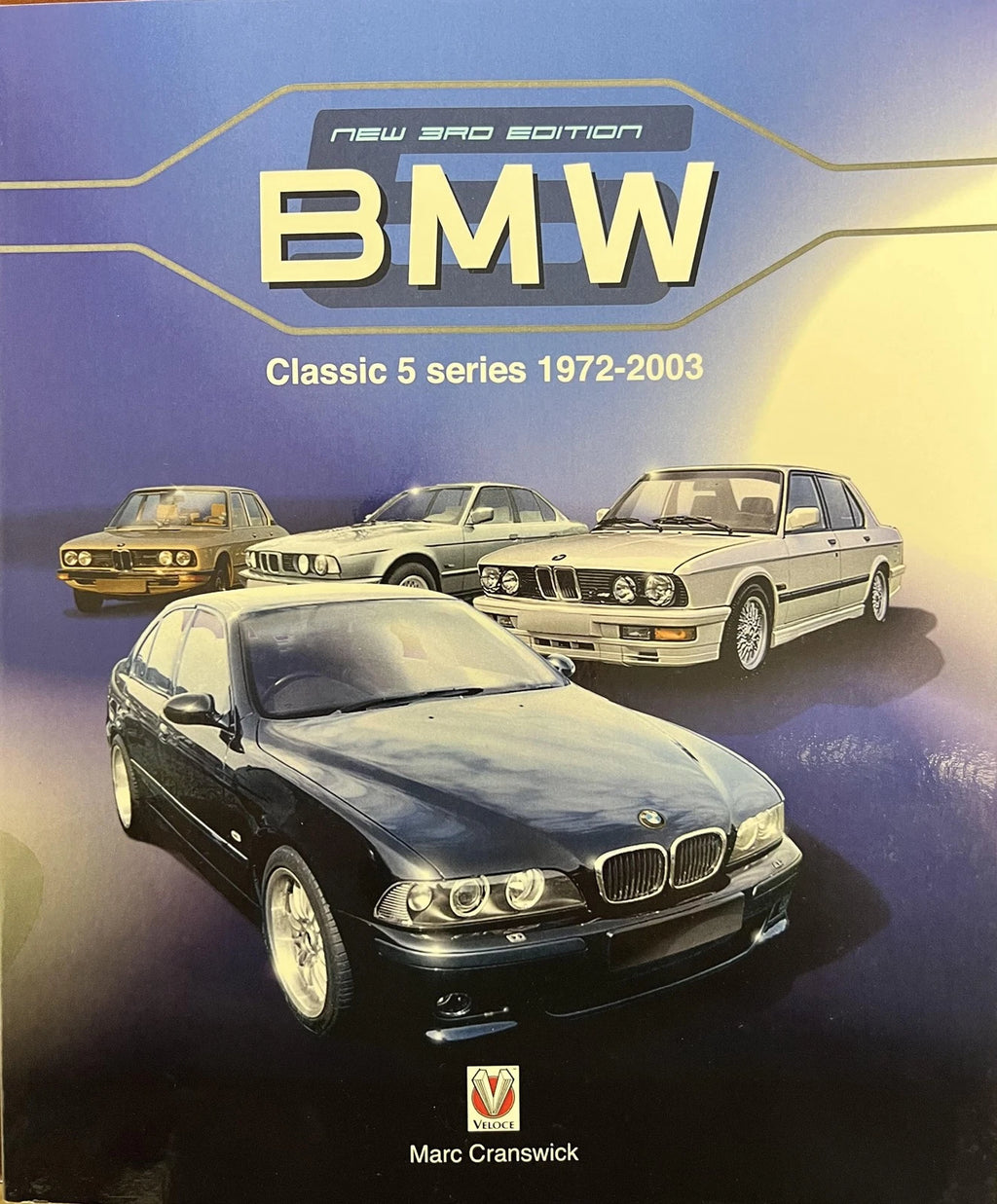 BMW Classic 5 Series Book for e12, e28, e34, e39 (1972–2003)