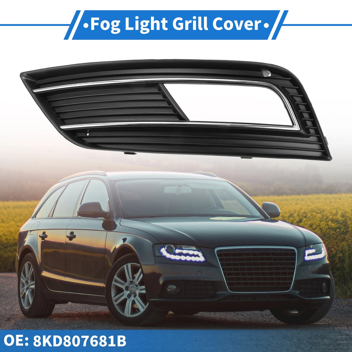 Front Left Fog Light Grill Replacement for Audi A4 S4 (2013–2015)