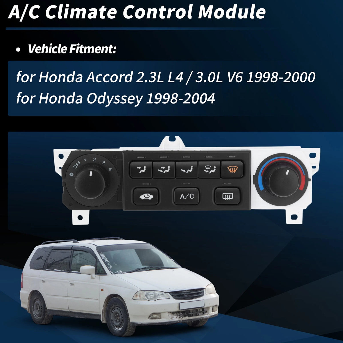 A/C Heater Climate Control Module for Honda Odyssey (1998–2004) No. 599-268