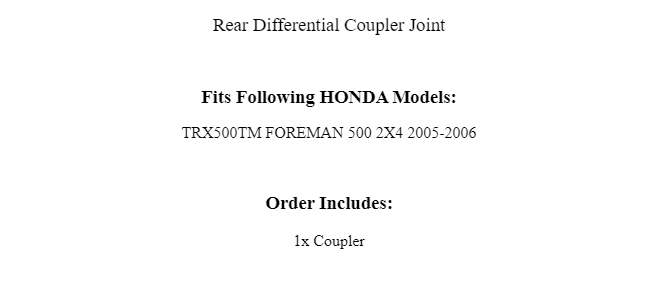 Rear Differential Coupler Joint Replacement for Honda TRX500TM Foreman 500 (2005–2006)