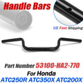 Handlebars for Honda ATC 250R 350X 200X 250SX (1986–1989) 53100-HA2-770