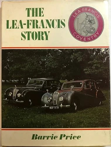 Lea-Francis Story A.B. Price Motorcycle Auto Car Book