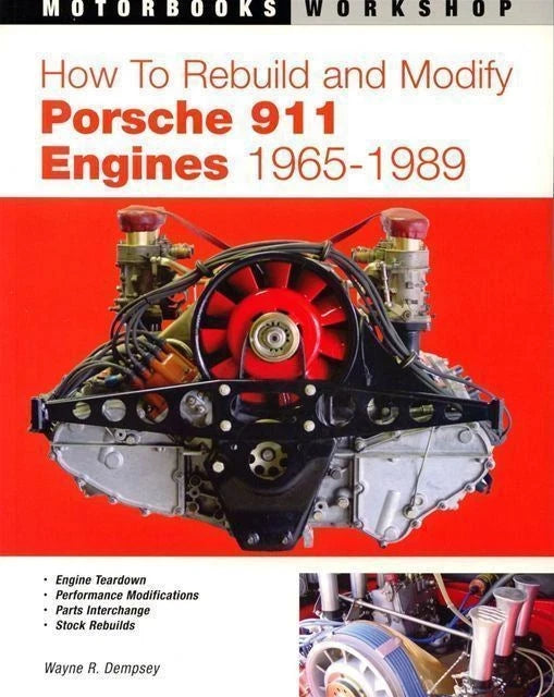 Porsche 911 Engine Rebuild & Mod Guide (1965–1989)