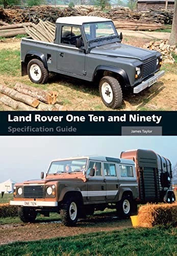Land Rover One Ten & Ninety Specification Guide Book (1983–1990)