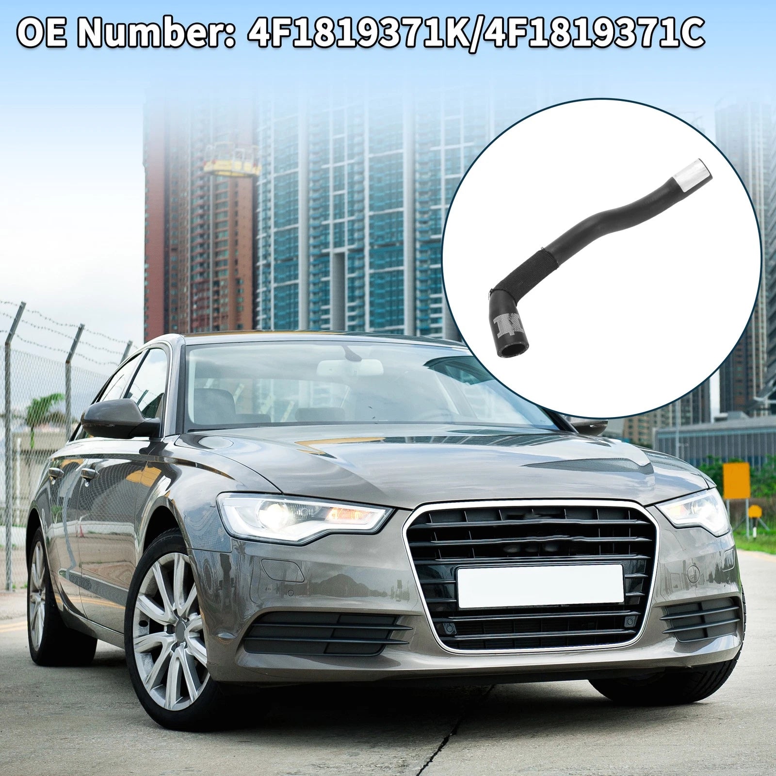 Radiator Hose Heating Water Pipe Replacement for Audi A6 (2011–2018)