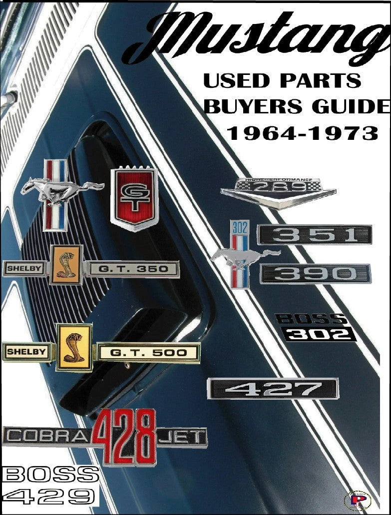 Mustang Used Parts Interchange Guide for Mustang (1964–1973)