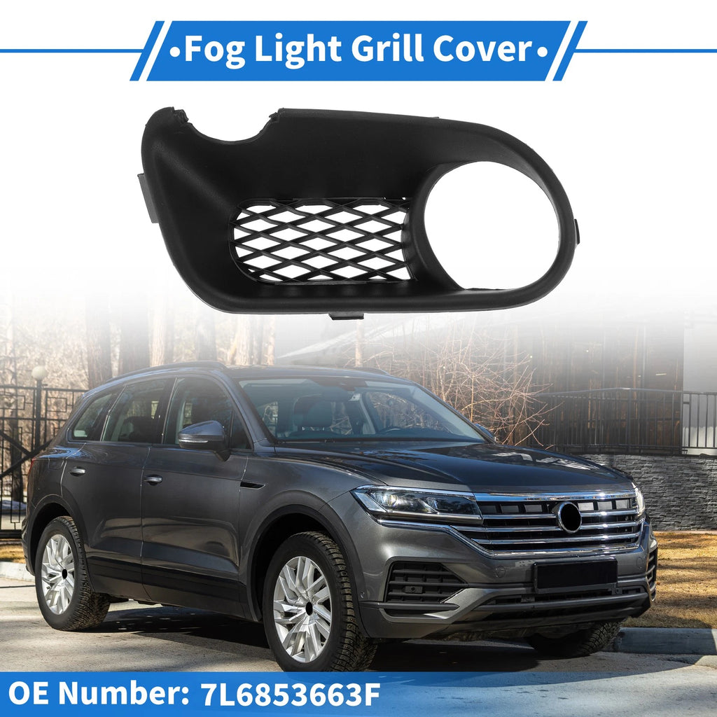 Front Left Fog Light Grille Replacement for Volkswagen Touareg (2003–2007)