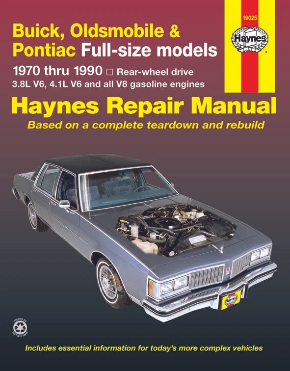 Haynes Manual for Buick Oldsmobile Pontiac Full-Size Models (1970–1981)