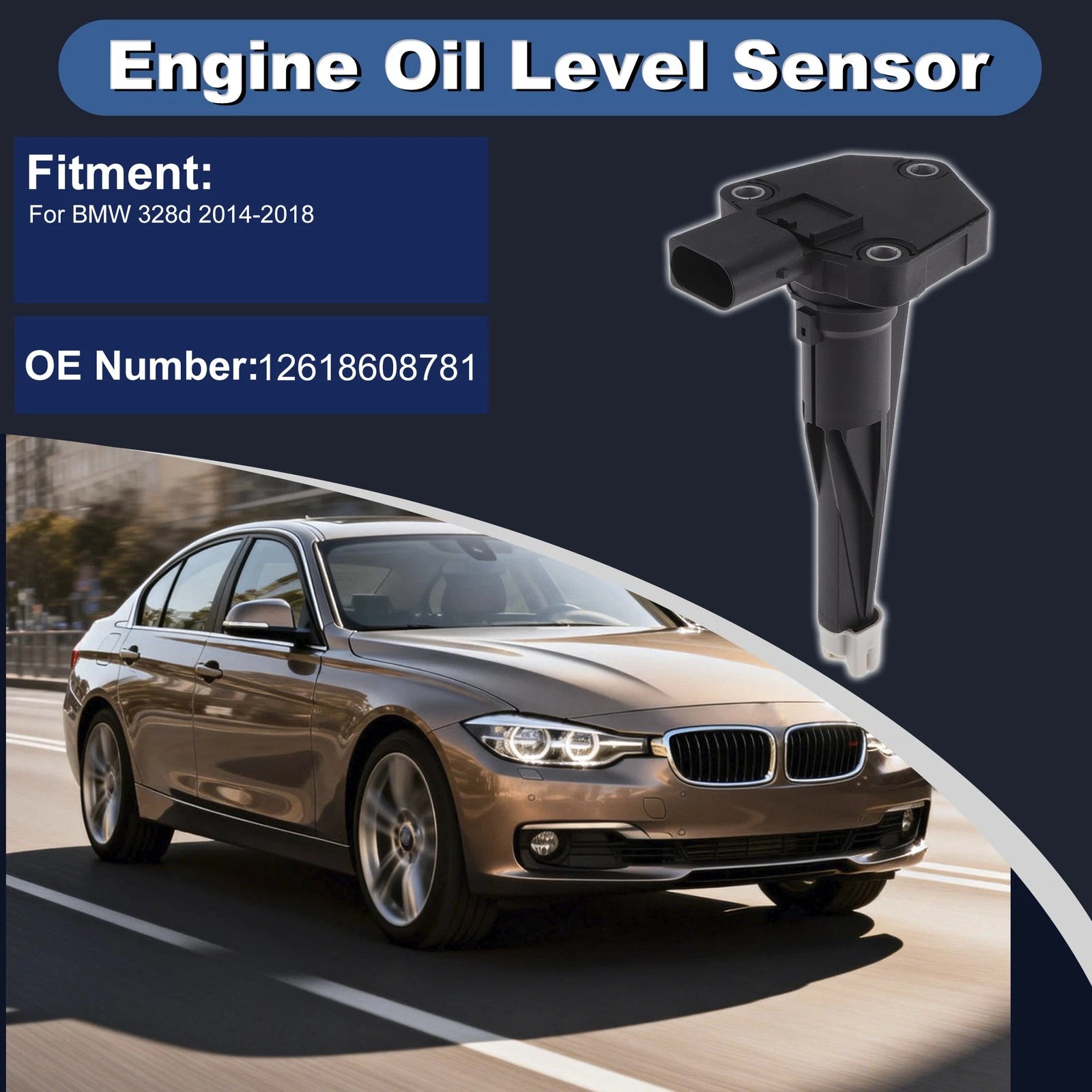 Engine Oil Level Sensor Replacement for BMW 328d 2014-2018