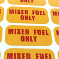 Mixed Fuel Only Sticker for Universal Use (Weather Proof)