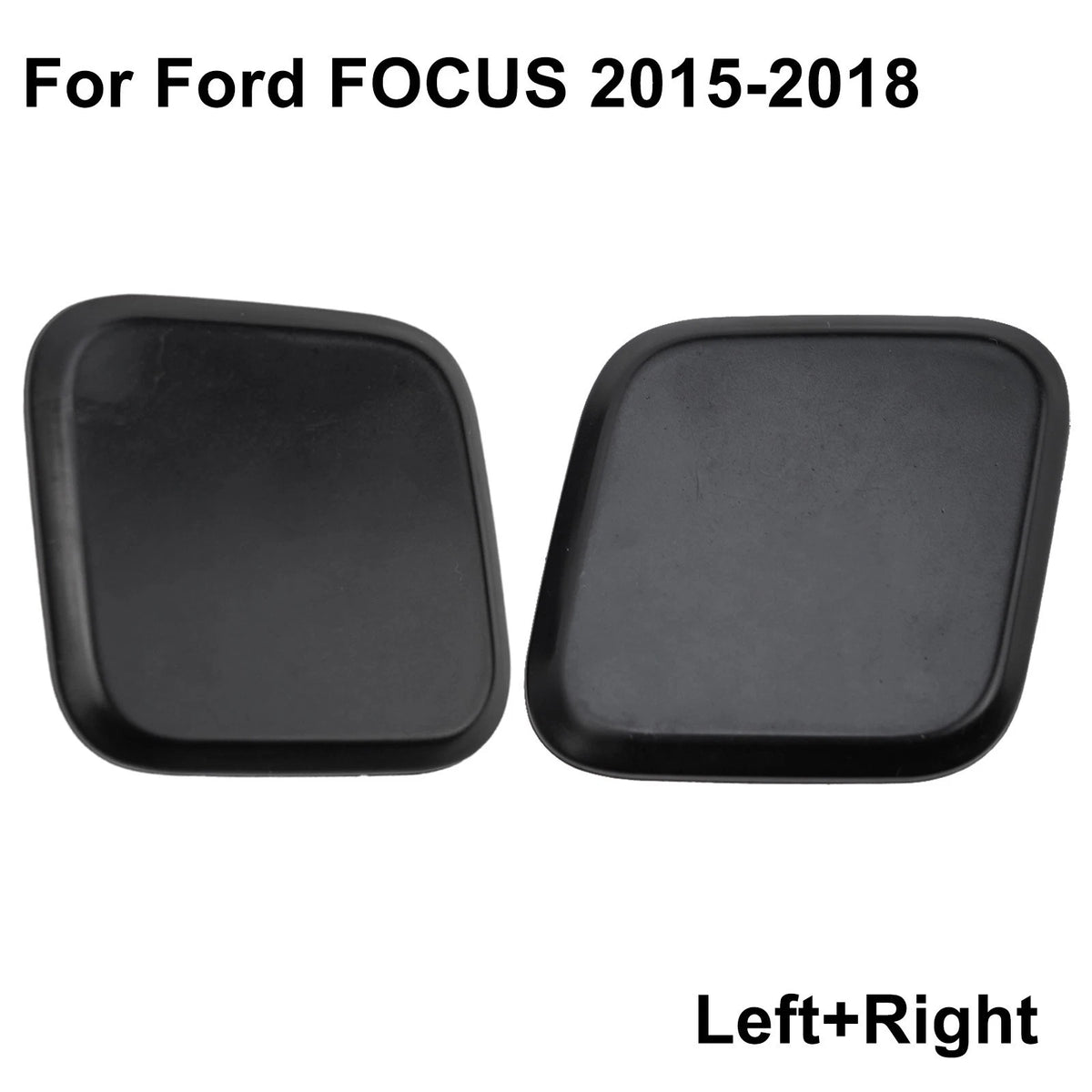 Replacement Headlight Washer Jet Cover for Ford Focus 2015 2018 Design