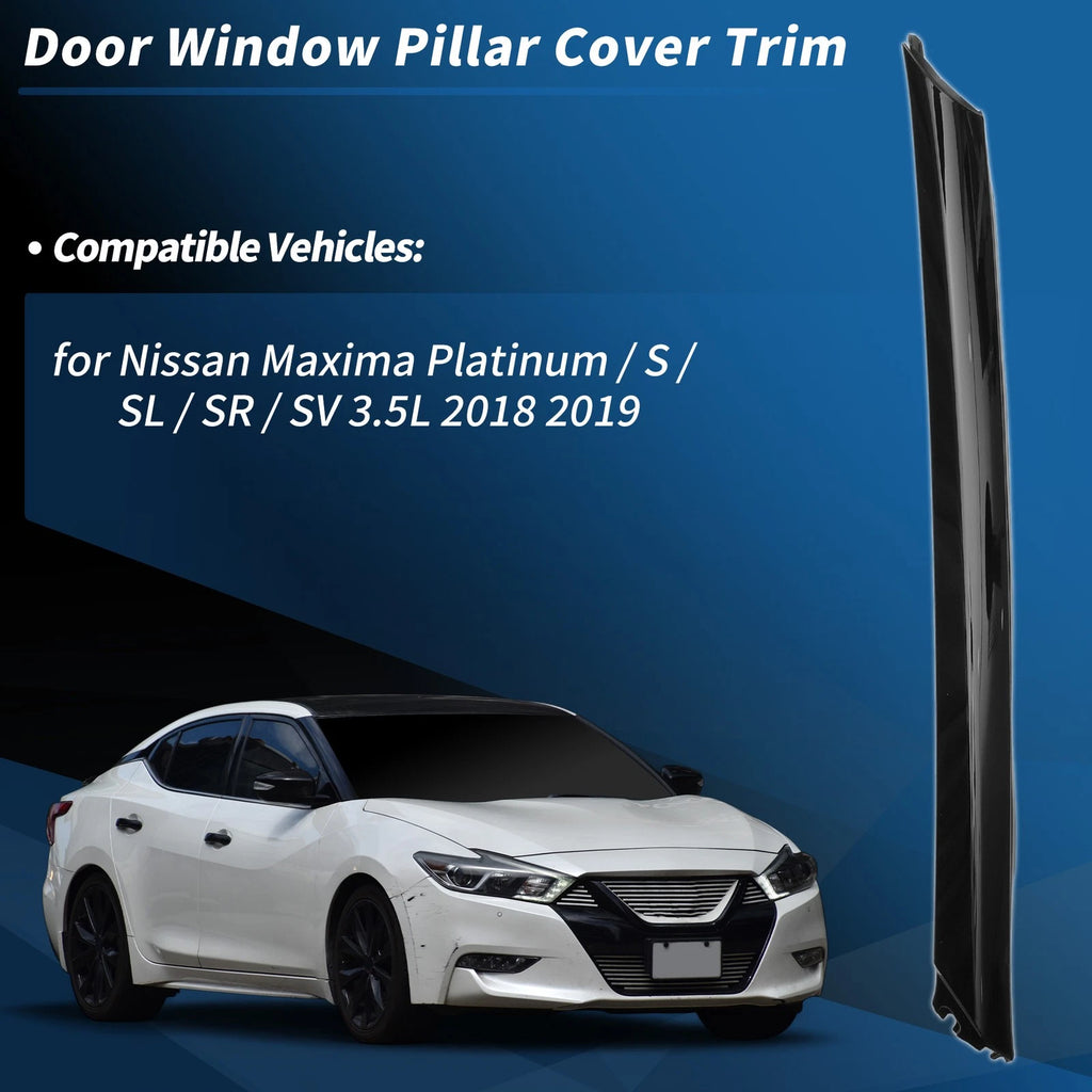 Front Right A Pillar Window Cover Trim for Nissan Maxima (2018–2019)