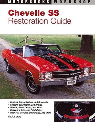 Chevelle SS Restoration Guide for Chevelle SS (1964–1972)