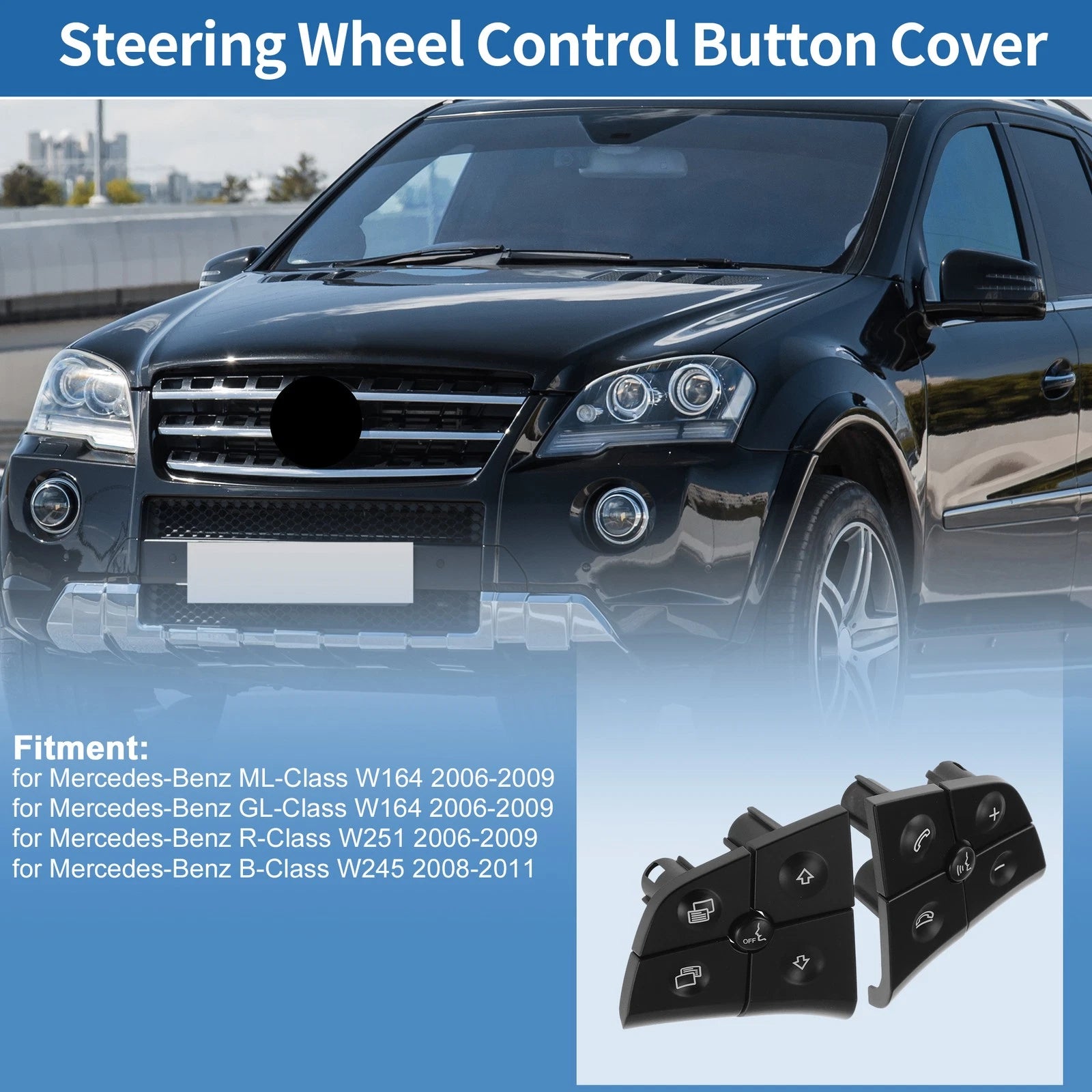Steering Wheel Buttons Replacement for Mercedes-Benz W164 Left Right (2006–2012)
