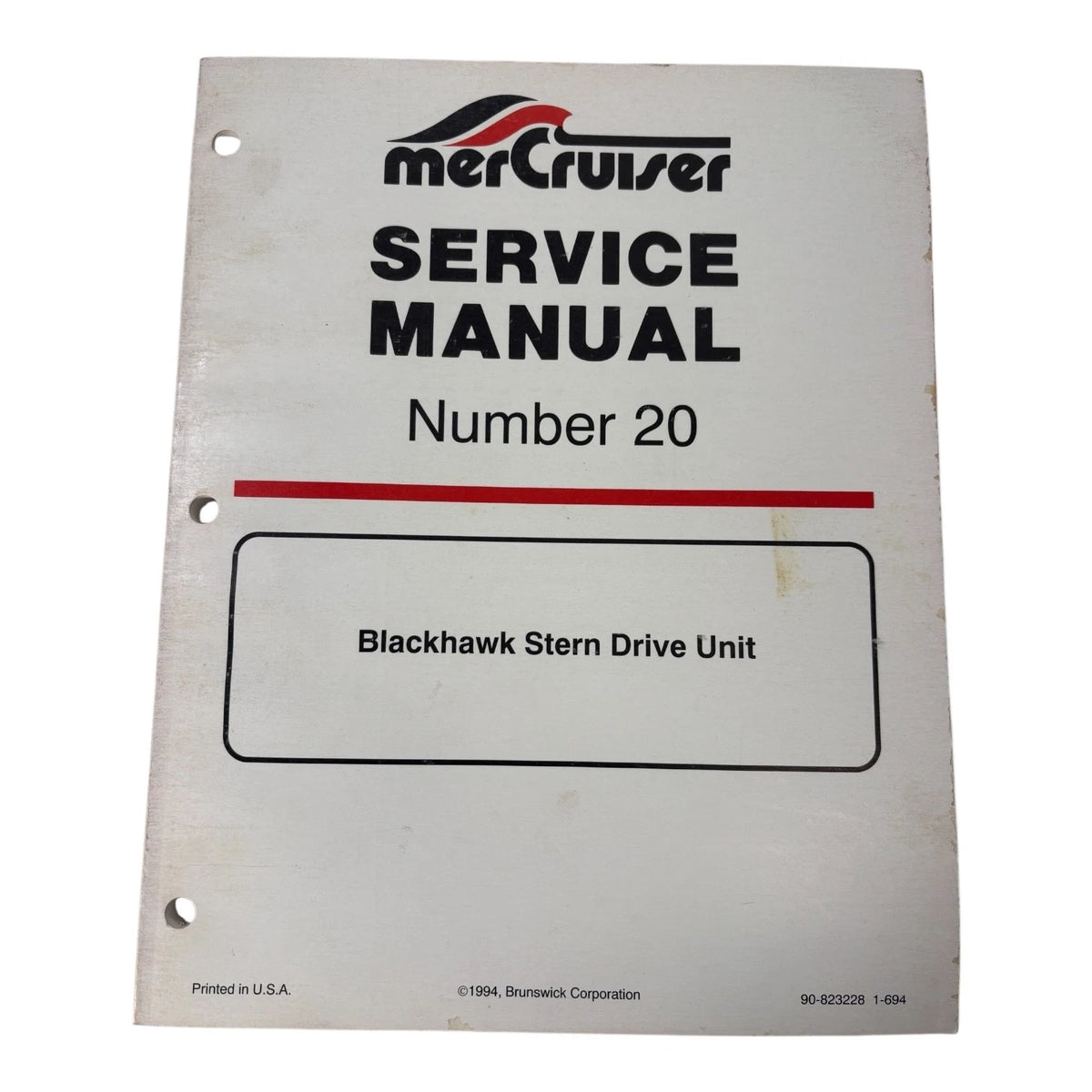 MerCruiser Blackhawk Stern Drive Unit Service Manual #20 (1994)