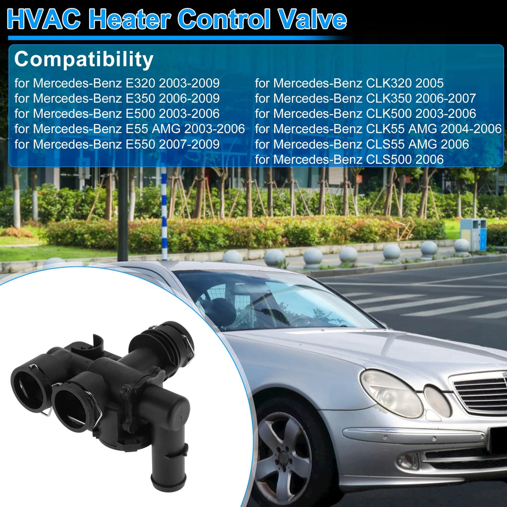 Heater Control Valve HVAC Replacement for Mercedes-Benz E320 (2003–2009)