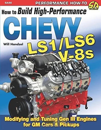 High-Performance LS1 LS6 V8 Engine Build Guide for Chevy Camaro Firebird Corvette