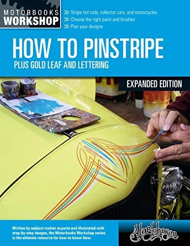 Pinstripe & Gold Leaf Lettering Manual for Automotive Customization