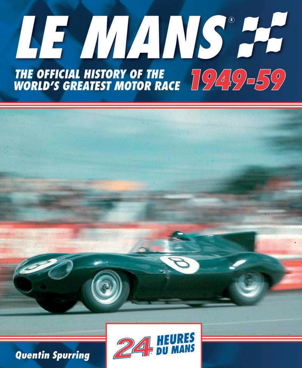 Le Mans Illustrated History Book (1949–1959)