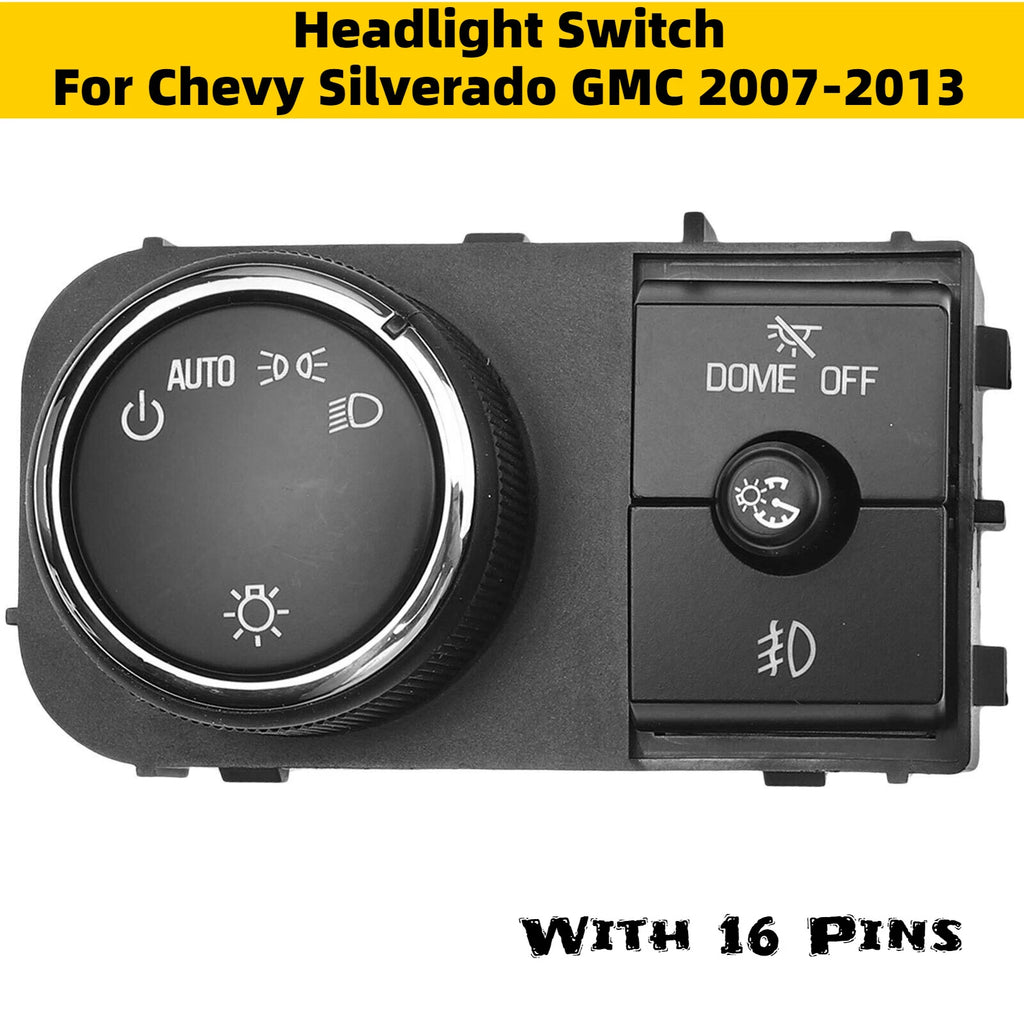 Headlight Switch for Chevy Silverado GMC Sierra Yukon (2007–2014)