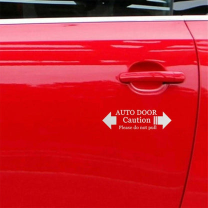 PET Automatic Auto Door Caution Please Do Not Pull Decal Car Sticker ✅