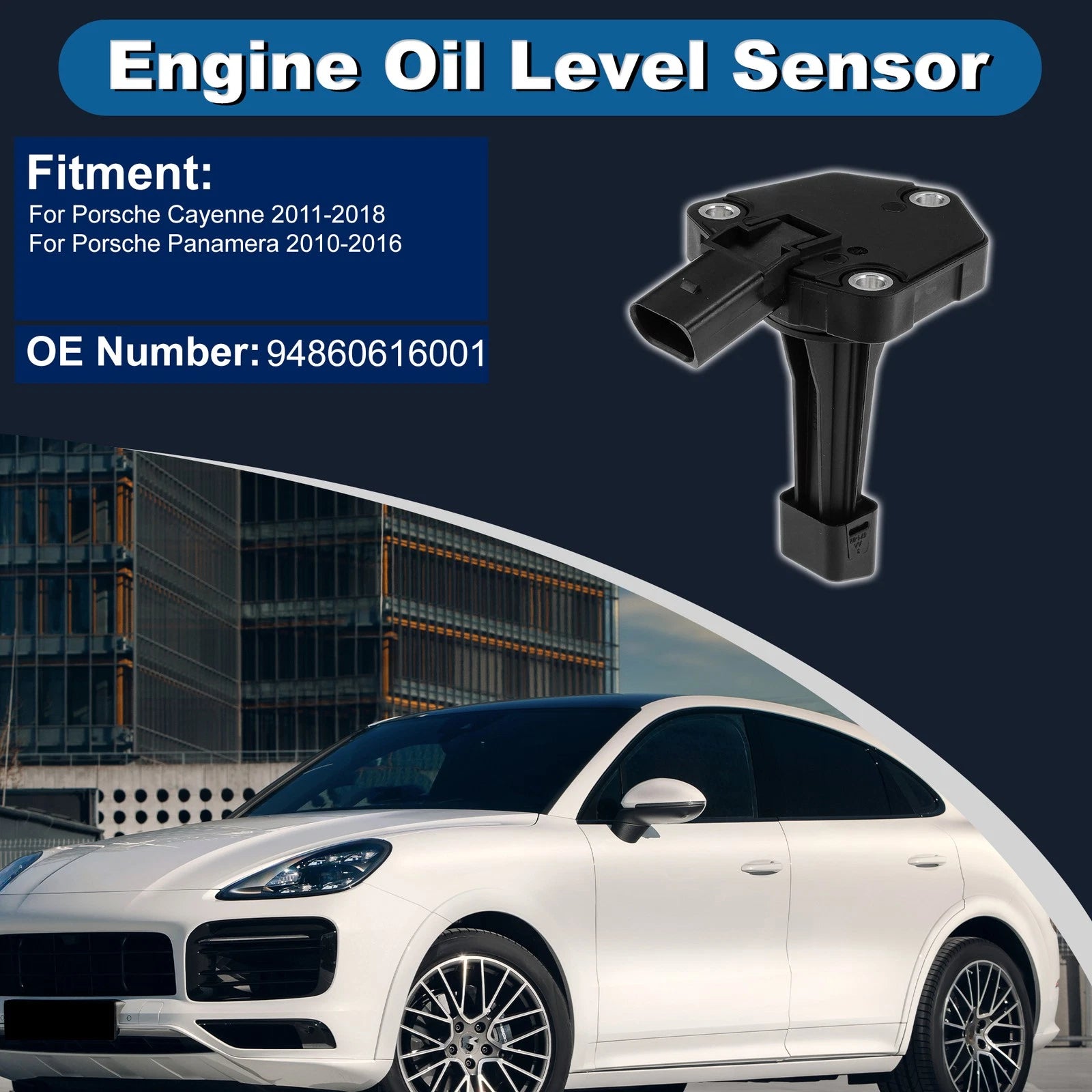 Engine Oil Level Sensor for Porsche Cayenne (2011–2018) 94860616001