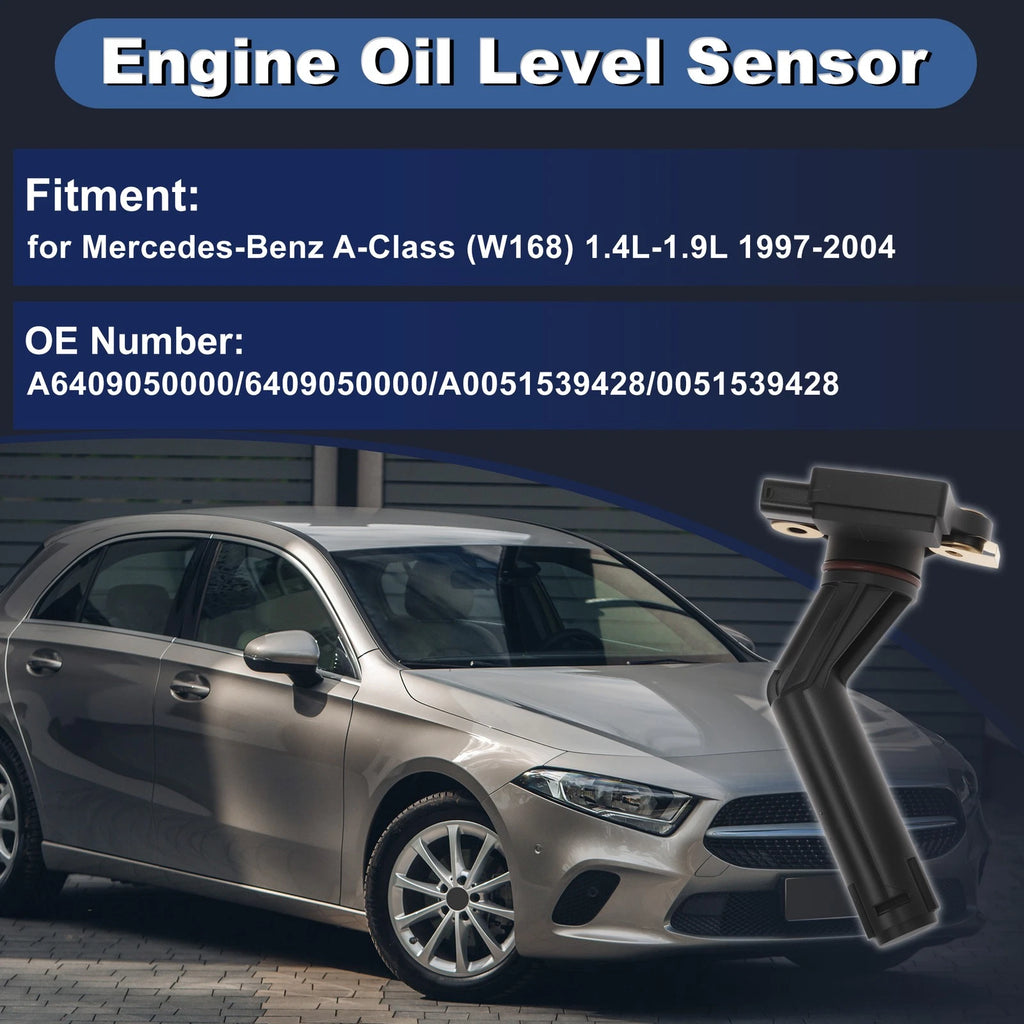 Engine Oil Level Sensor for Mercedes-Benz A-Class (1997–2004) A6409050000