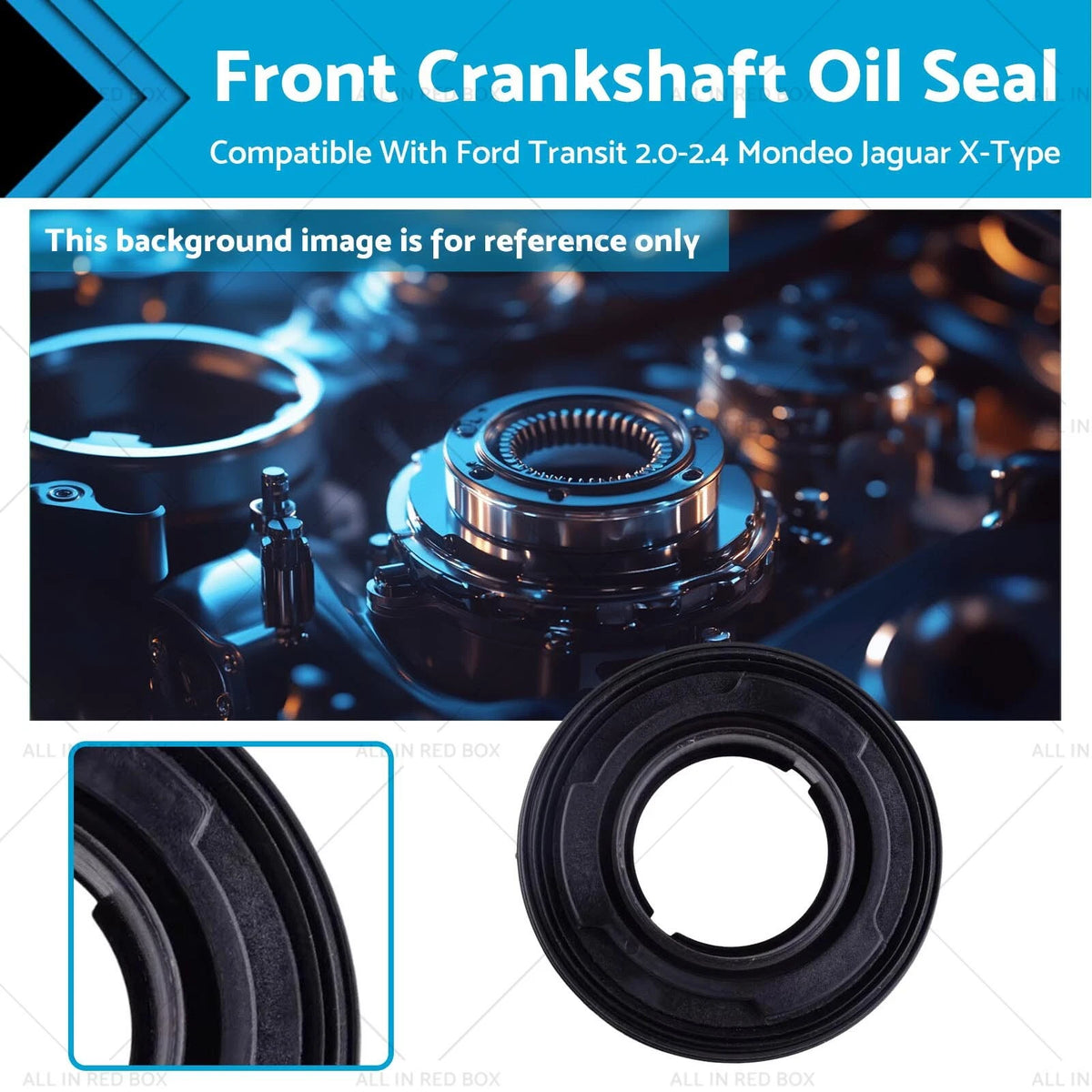 Front Crankshaft Oil Seal for Ford Transit Mondeo Jaguar X-Type (2000–2007)
