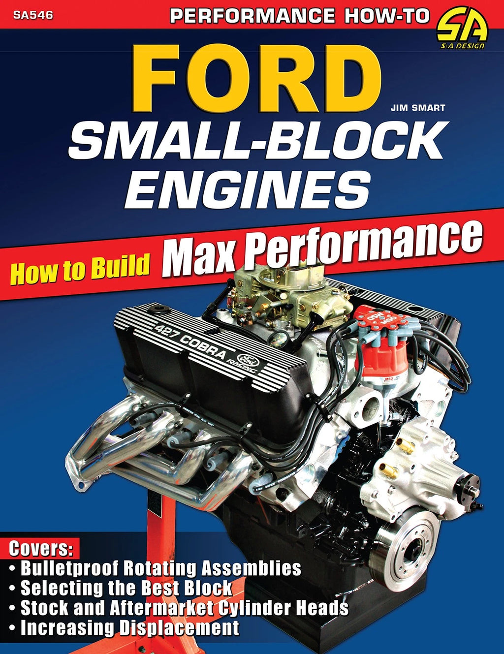 Small Block Engine Performance Guide for Ford (All Years)