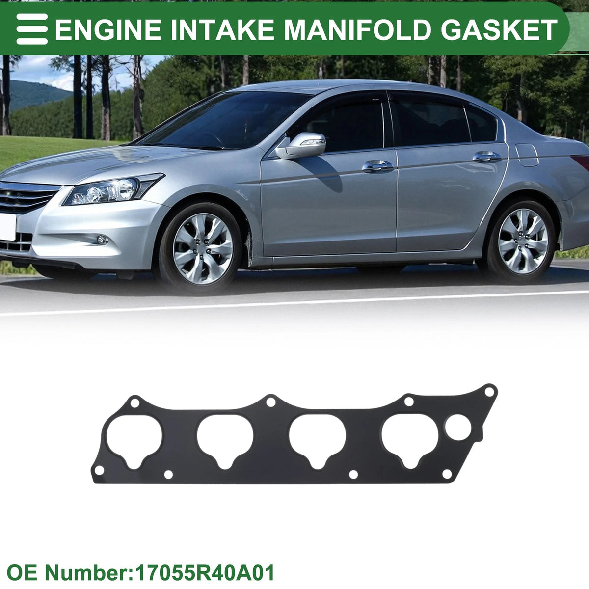 Engine Intake Manifold Gasket for Honda Accord (2007–2012) No. 17055R40A01
