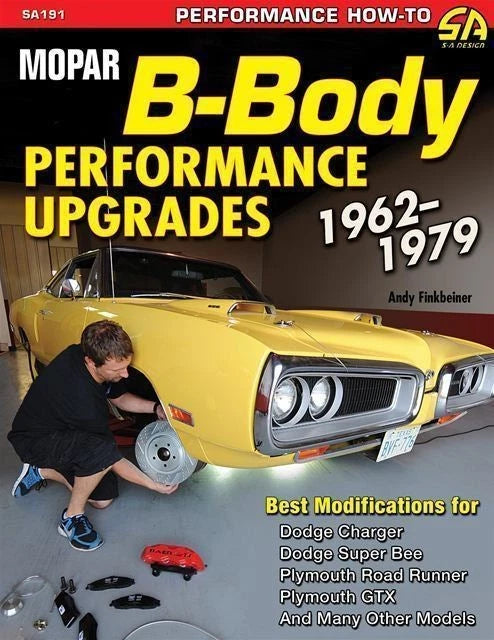 Performance upgrades for Mopar B-Body Super Bee, Road Runner (1962–1979)