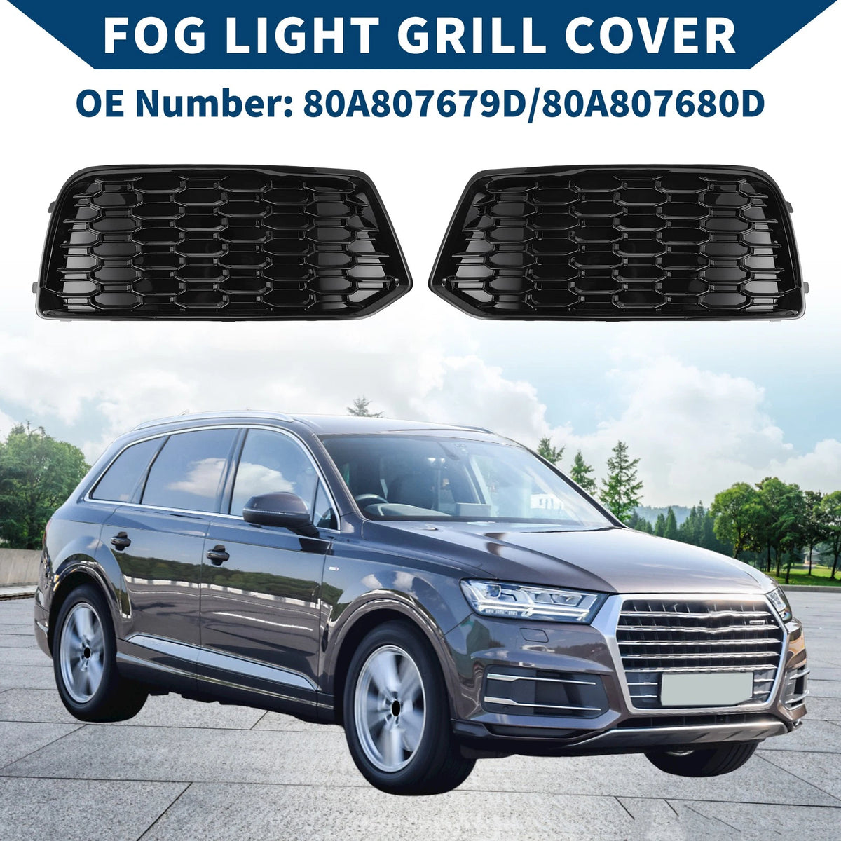 1 Pair Fog Light Grills for Audi Q5 (No. 80A807679D/80A807680D)